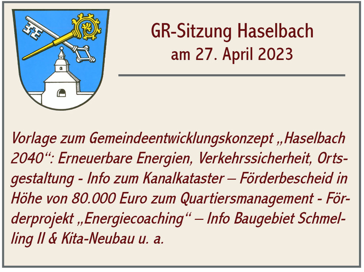 GR Sitzung Haselbach 2023 04 27