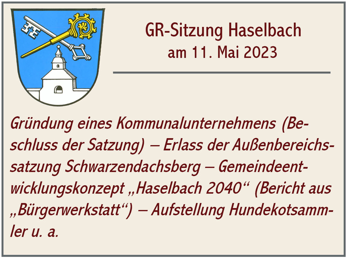 GR Sitzung Haselbach 2023 05 11